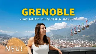 Grenoble 🇨🇵 TOP Sehenswürdigkeiten der Stadt in den Alpen | Frankreich Urlaub