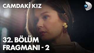 Camdaki Kız 32. Bölüm Fragmanı - 2