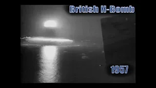 Amazing Footage - British claim H-Bomb test in 1957