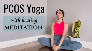 Yoga For PCOS, Hormonal Imbalances & Irregular Periods | PART - 4 |  Healing meditation included