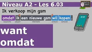 G11 - Want & omdat - conjuncties - waarom - grammatica Nederlands NT2 1.2 Learn Dutch grammar -