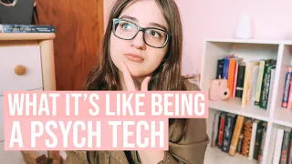 WHAT IT'S LIKE TO BE A PSYCHIATRIC TECHNICIAN | faq's about being a psych tech