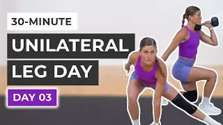 30-Minute Unilateral Legs and Cardio: Day 3