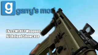 Garry's Mod : [ArcCW] KF1 Weapons All Reload Showcase