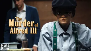 The Murder of Alfred Ill - A Dark Drama about Greed