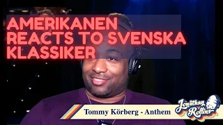 Amerikanen Reacts To Svenska Klassiker: Tommy Körberg - Anthem