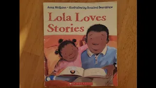 Lola Loves Stories- Read Aloud by Goofy Ruby