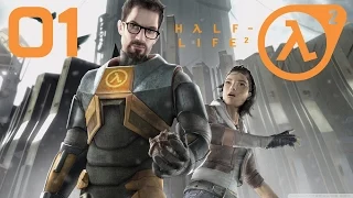 Half-Life 2. #1 - Прибытие