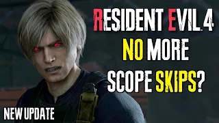NO MORE SCOPE SKIPS in RESIDENT EVIL 4 REMAKE NEW UPDATE (DOOR GLITCH PATCH)