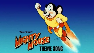 Mighty Mouse  - Theme Song