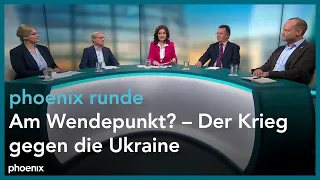 phoenix runde: Am Wendepunkt? - Der Krieg gegen die Ukraine