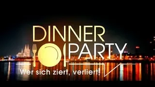 Dinner Party - Wer sich ziert, verliert! (3)
