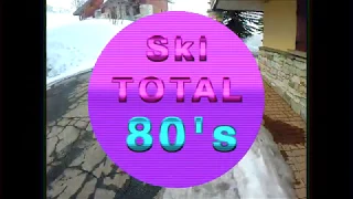 SKI TOTAL 80s