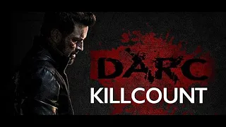 Darc (2018) Tony Schiena Killcount