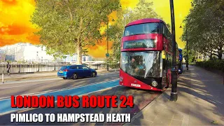 Morning London Bus Journey - Route 24 Full Journey From Pimlico To Hampstead Heath