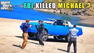 GTA 5 : FBI HEAD TRY TO KILL MICHAEL #22 || BB IS LIVE