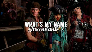 Descendants 2 - What's my name [Slowed]