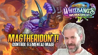 (Hearthstone) MagtheriDON'T! Controlamental Mage