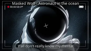Masked Wolf - Astronaut in the Ocean (Slowed + reverb + bass boosted +lyrics)