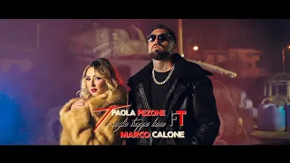 Paola Pezone ft. Marco Calone - Te voglio troppo bene