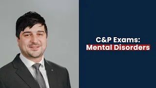 C&P Exams: Mental Disorders