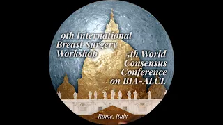 5th World Consensus Conference on BIA-ALCL - Virtual Session - Patients Education