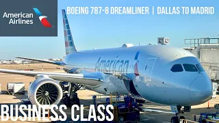 American Airlines Business Class Boeing 787-8 Dreamliner | Dallas to Madrid