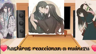 algunos hashiras reaccionan a muinezu UwU(créditos en la descripción#reaccion #kny #gacha #parati