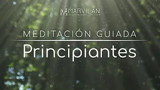 MEDITACIÓN Guiada para principiantes   | MARVILÁN