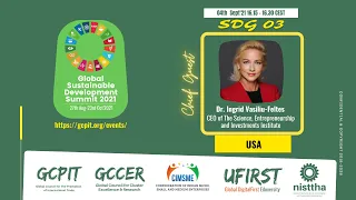 SDG3 GSDS2021: Chief Guest Address by Dr. Ingrid Vasiliu-Feltes