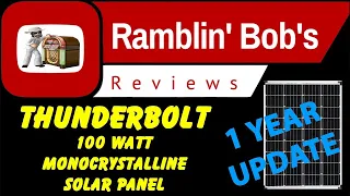 HARBOR FREIGHT THUNDERBOLT 100 Watt Mono Solar Panel (((((1 Year Update))))) (Part 2)