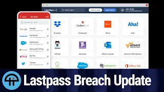 The Other Shoe Drops on Lastpass Breach