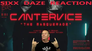 Cantervice: The Masquerade Sixx Daze Reaction #cantervice #themasquerade