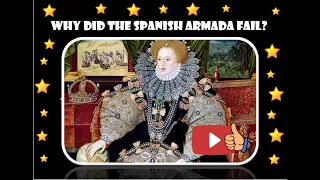 GCSE History: Why did the Spanish Armada fail?