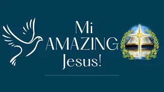 Tema: Mi AMAZING Jesus!!!! ( Marcos 6:34-44) 6/29/2014