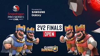 Clash Royale 2v2 Open Finals