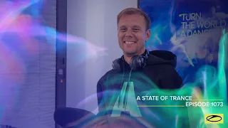 A State of Trance Episode 1073 - Armin van Buuren (@astateoftrance)