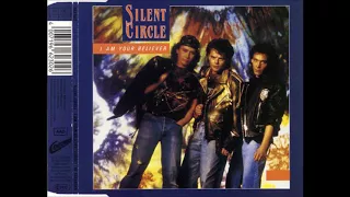 Silent Circle ‎– I Am Your Believer (Remix) 1989