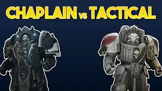 [Space Hulk: Deathwing] Chaplain vs. Tactical Marine - Which is Better?