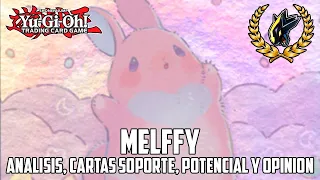 Yu-Gi-Oh! Melffy: Análisis, cartas de soporte, potencial y opinión