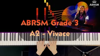 ABRSM Grade 3 - A2: Vivace - Muzio Clementi - Syllabus 2023 & 2024 - Piano Tutorial