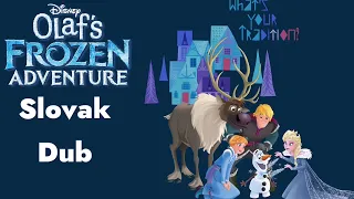 Olaf's Frozen Adventure - That Time of Year *Reprise* (Slovak)