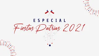 Especial Fiestas Patrias 2021 RENACER HIGUERAS