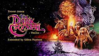 Trevor Jones - The Dark Crystal - Theme [Extended by Gilles Nuytens]