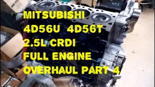 Mitsubishi L200 2.5L CRDi TDi 4D56U Full Diesel Engine Overhaul 4D56T 131KW  Part4