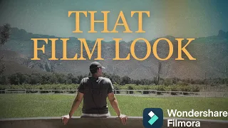 How to get that (film look) in Filmora