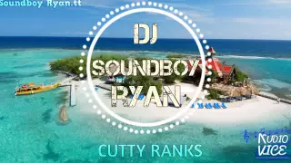 Cutty Ranks Limb by Limb (Crown love riddim) 2016 - Dj Soundboy Ryan