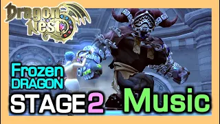 Music : Frozen Dragon Stage 2 (BGM) / Suffering Shalica / Dragon Nest