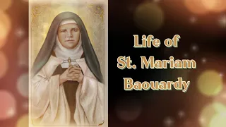 Life of St.Mariam Baouardy