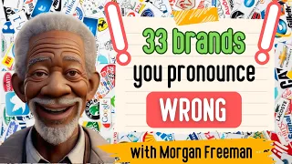 33 Brands in English you don't pronounce correctly!